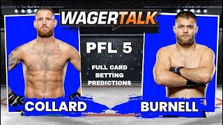 PFL 5 2024 Regular Season – Every Fight Fight Predictions Bets Tips Breakdowns [upl. by Prakash]