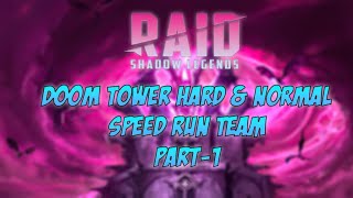 Doom Tower Hard Speed Run Team Part 1  Raid Shadow Legends  DarkSai Playz [upl. by Dlopoel707]