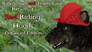 Return of Red Riding Hood  Walkthrough  Trophy Guide  Achievement Guide [upl. by Haon]