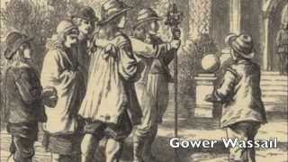 Gower Wassail [upl. by Eartnoed]