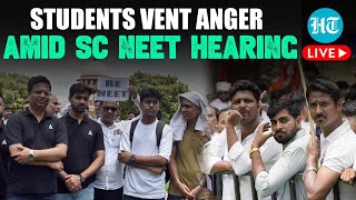 NEET SC Hearing Students Outside Apex Court Fume Over Delay In Resolution  NEET Row  NEET 2024 [upl. by Atsejam]