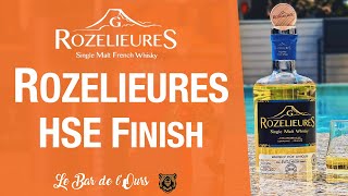 Rozelieures HSE Finish  Whisky dégustation [upl. by Seni]