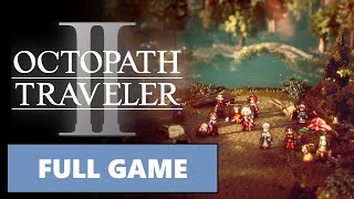 Octopath Traveler 2 Full Game  No Commentary PS4 [upl. by Evita86]