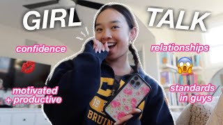 GIRL TALK  relationships confidence motivation etc 💋 [upl. by Lory]