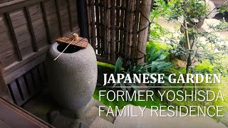 Impressive Decorations in the Japanese Garden  FORMER YOSHISDA FAMILY RESIDENCE [upl. by Emarie]