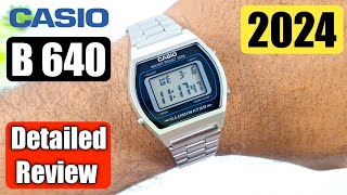 Casio B640 Unboxing amp Review  B640 Best Casio Watch [upl. by Gally]