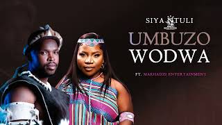 Siya Ntuli Ft Makhadzi  Umbuzo Wodwa Official Audio [upl. by Aible]