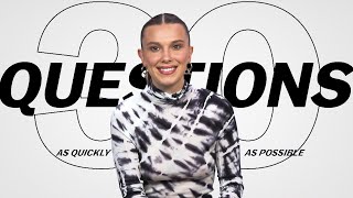 Millie Bobby Brown Answers 30 Questions As Quickly As Possible [upl. by Dot768]