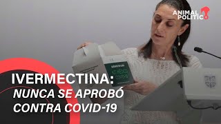 Ivermectina cronología del tratamiento no aprobado que utilizó la Ciudad de México [upl. by Nerret]