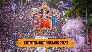 Chintamani Aagman 2023  Chinchpokli cha Chintamani 2023  Mumbai Ganpati Aagman 2023 [upl. by Akirea702]