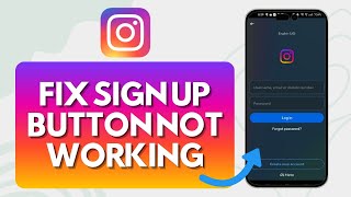 How To Fix Instagram Sign Up Button Not Working Easy [upl. by Lenny509]