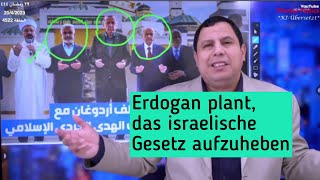 Erdogan plant das israelische Gesetz in Türkiye aufzuheben und den Koran als Grundlage einzuführen [upl. by Iel111]