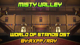 Misty Valley  World of Stands OST By RxppRay [upl. by Llerdnod]