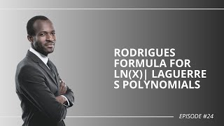 Rodrigues formula for Lnx Laguerre s polynomials [upl. by Jeramie53]