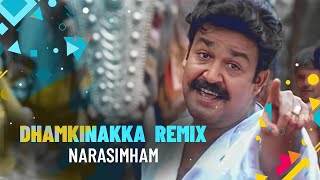 Pazhanimala Murukanu Remix  Dhamkinakka   Dj Akhil VDJ Haris  Narasimham [upl. by Caspar425]