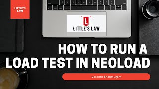 How to Effectively Run a Load Test using Neoload  Neoload Step by Step  Performance Testing [upl. by Carin]