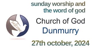 Church of God Dunmurry [upl. by Nitsraek]