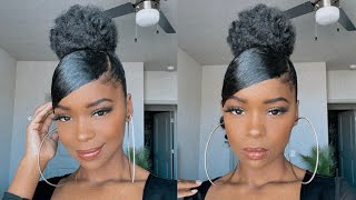 HIGH BUN W SIDE SWOOP BANG AND CURL  NO HEAT  NATURAL HAIR [upl. by Haney]