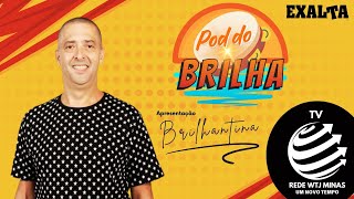 PROGRAMA Podcast do Brilhantina 01 [upl. by Nosneh]