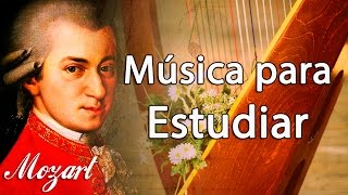 Música Clásica para Estudiar y Concentrarse Mozart  Música Relajante para Trabajar Instrumental [upl. by Slyke]