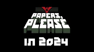 I played Papers Please in 2024 [upl. by Lyons550]