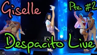 Giselle quotDespacitoquot LIVE en concierto en Mexico Agosto 2017 [upl. by Eudosia488]