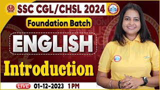 SSC CGL amp CHSL 2024 CHSL Intro of English Demo Class 1 SSC Foundation Batch English By Kiran Mam [upl. by Grier]