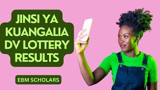 JINSI YA KUANGALIA MATOKEO YA DV LOTTERY [upl. by Kyriako]