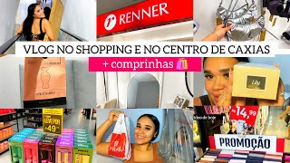 VLOG NO CENTRO DE CAXIAS E NO SHOPPING  COMPRINHAS [upl. by Dorian71]