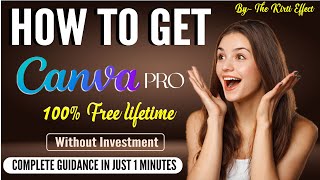 Canva pro free lifetime 2024 Canva Pro free Canva Pro Team Invite link   The Kirti Effect [upl. by Puttergill]