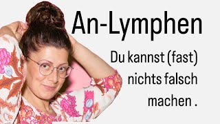 AnLymphen Du kannst fast nichts falsch machen 🫶🏽 [upl. by Forster]