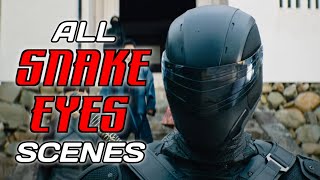 SNAKE EYES 2021 All Snake Eyes Scenes [upl. by Demaria]