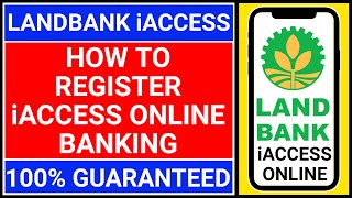 🔴How to Register iAccess Landbank online  Landbank iaccess Registration online  2022 [upl. by Eulau]