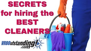 The Ultimate Guide Hiring Top Cleaners for Your VRBO AirBNB Vacation Rental [upl. by Mika]