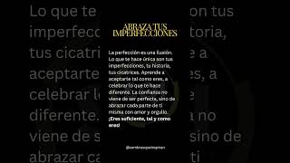 Perfectamente imperfecto ✨ consejos crecimientopersonal autoestima perfeccionismo exito frases [upl. by Gunner]