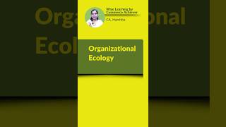 Organizational Ecology [upl. by Riva982]