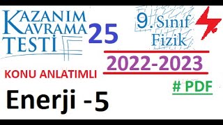 9 Sınıf  Fizik  Kazanım Testi 25  Enerji 5  MEB  2022 2023  PDF  TYT  2023 2024 [upl. by Ttayw]