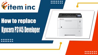 How to replace Kyocera P3145 Developer Unit [upl. by Anirtek]