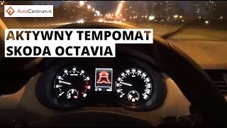 Aktywny tempomat  Skoda Octavia Wasze pytania [upl. by Doll764]