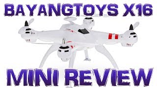 DRONE Bayangtoys x16  Mini review  GPS e Return to Home [upl. by Potts]