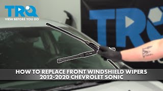 How to Replace Front Windshield Wipers 20122020 Chevrolet Sonic [upl. by Compton]