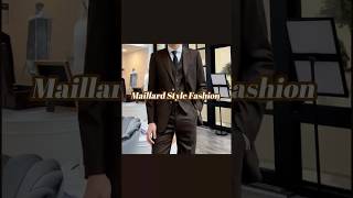 Maillard style shows your unique taste while looking polished bespokesuit maillard fashion [upl. by Eimmelc]