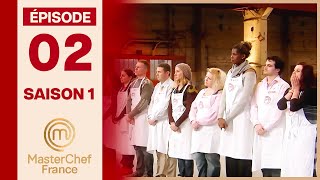 La compétition commence   SAISON 1  EP2 COMPLET  MASTERCHEF FR [upl. by Einitsed]