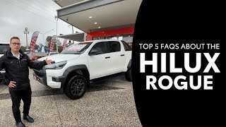 HiLux Rogue Top 5 FAQs [upl. by Shaylynn]