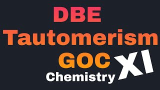 GOC  DBE  Tautomerism Important Questions [upl. by Eitsym945]