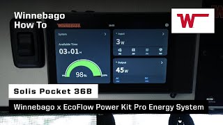 Winnebago Solis Pocket 36B How To Optional Winnebago x EcoFlow Power Kit Pro Energy System [upl. by Bensky463]