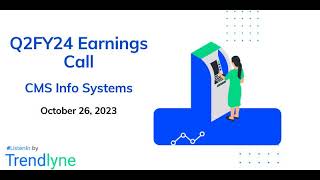 CMS Info Systems Earnings Call for Q2FY24 [upl. by Jard]