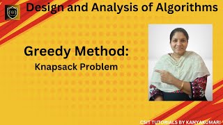 Greedy knapsack problem Greedy method Knapsack problem Knapsack problem using greedy method [upl. by Oicnedurp]