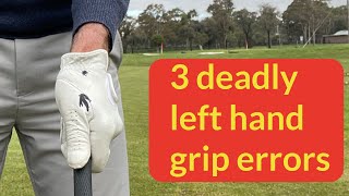 Three left hand grip errors [upl. by Gale]