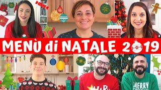 MENU DI NATALE 2019  Tante Idee e Ricette Facili per il menu della Vigilia Natale e Capodanno [upl. by Nicolle111]